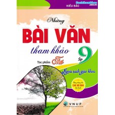 Những bài văn tham khảo lớp 9 ngoài sách giáo khoa - tác phẩm thơ (dùng chung cho các bộ SGK)